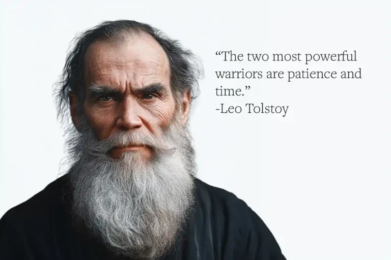 Leo Tolstoy Quote: “The two most powerful warriors are patience and time.”